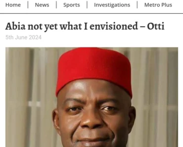 Abia Not Yet What I Envisioned – Otti
