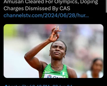 Amusan Cleared For Olympics, Doping Charges Dismissed By CAS