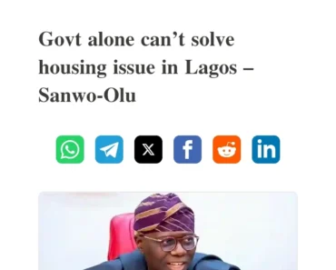 Govt alone can’t solve housing issue in Lagos — Sanwo-Olu